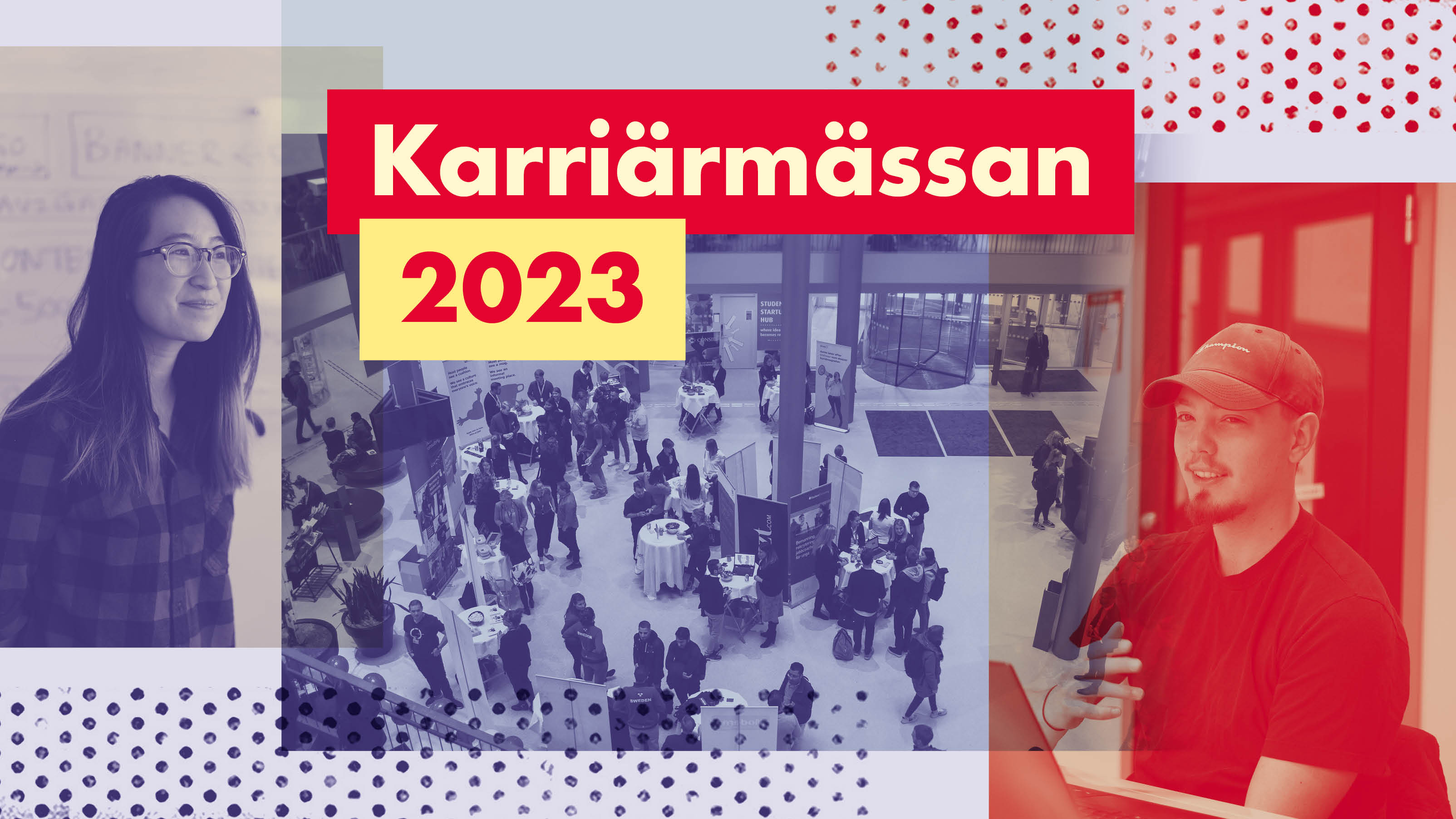 Text Karriärmässan 2023. Students smiling, people on the floor in Niagara