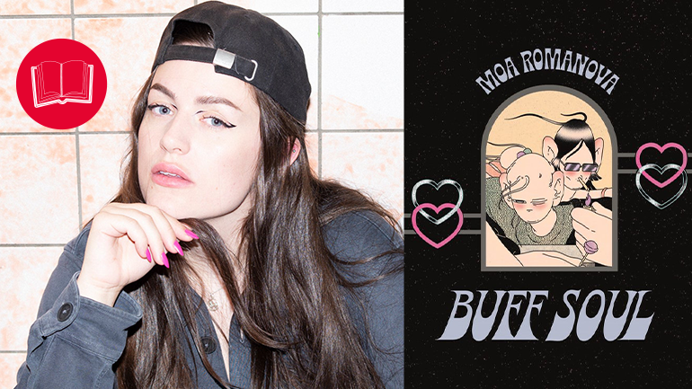 Author Moa Romanova wearing a cap and hoodie, and the cover of the book Buff Soul.